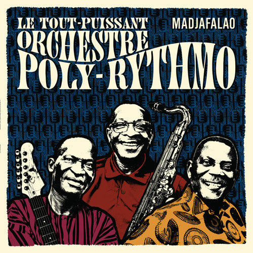 Le Tout-Puissant Orchestre Poly-Rythmo: Madjafalao