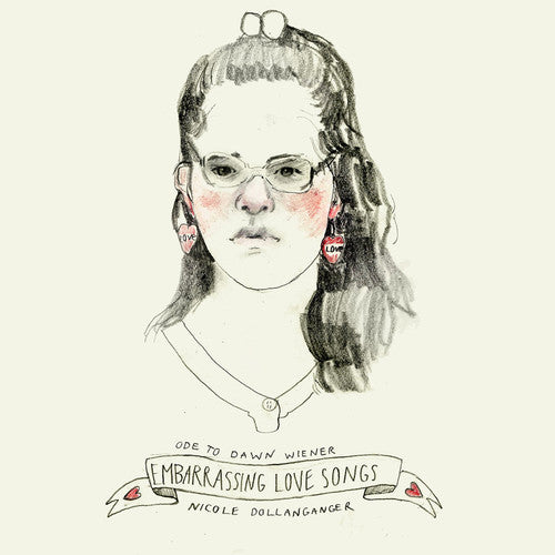 Dollanganger, Nicole: Ode To Dawn Wiener: Embarrassing Love Songs