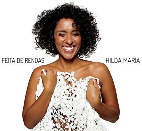 Hilda Maria: Feita De Rendas