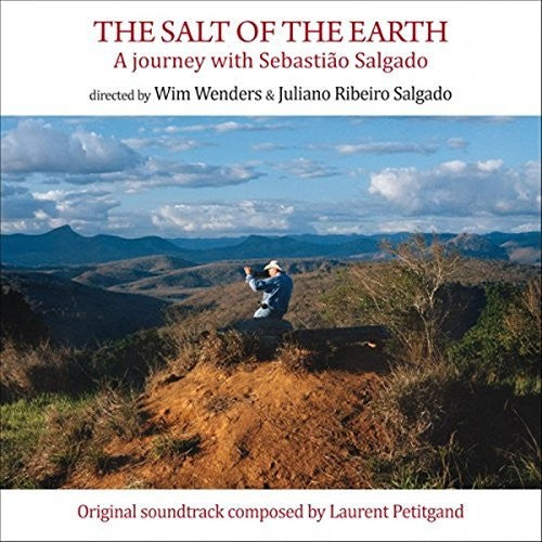 Petitgand, Laurent: The Salt of the Earth (Original Soundtrack)