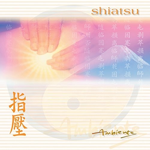 Chung, Oliver: Ambiente: Shiatsu