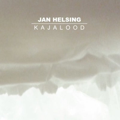 Helsing, Jan: Kajalood