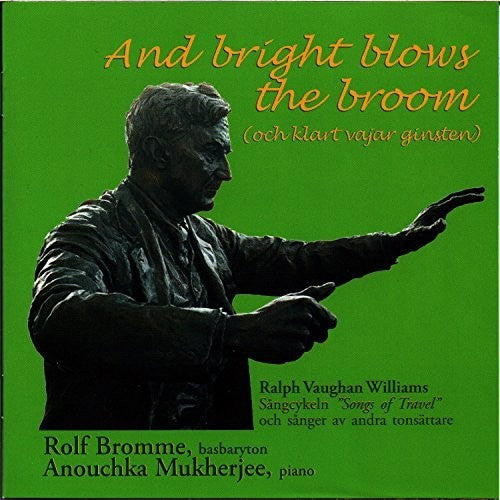 Williams / Bromme / Mukherjee: And Bright Blows the Broom