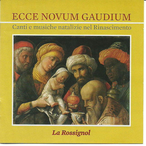 Anonymous / Arbeau / Cantione / Caurroy: Ecce Novum Gaudium