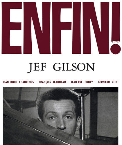 Gilson, Jef: Enfin