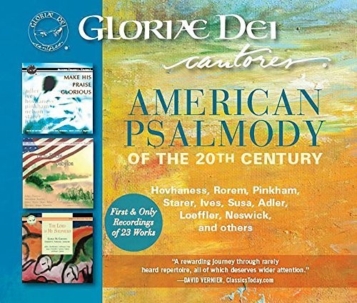 Adler / Ives / Hovhaness / Cantores: American Psalmody of the 20th Century