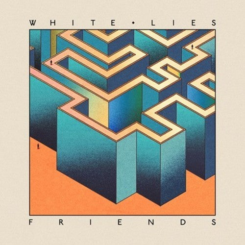 White Lies: Friends