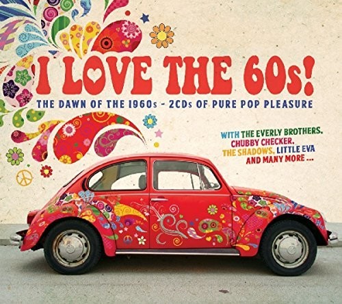 I Love the 60s / Various: I Love The 60s / Various