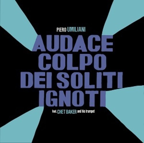 Umiliani, Piero: Audace Colpo Dei Soliti Ignoti (Fiasco in Milan ) (Original Soundtrack)