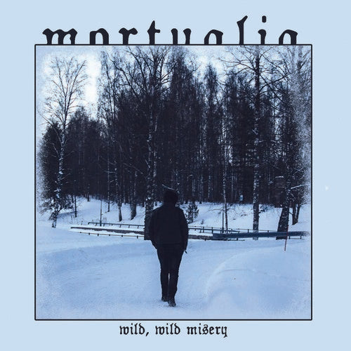 Mortualia: Wild Wild Misery