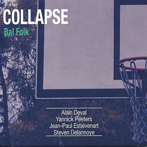 Collapse / Various: Bal Folk