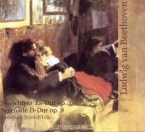 Beethoven / Dresdner Streich Trio: Streichtrio Es Dur Op. 3