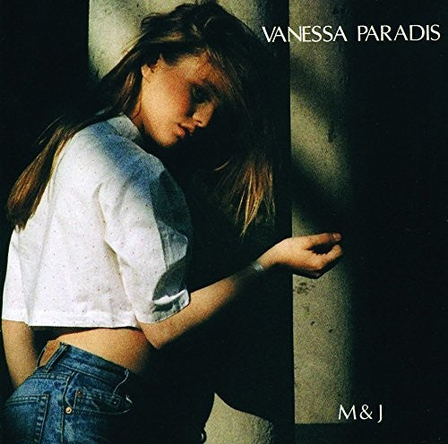 Paradis, Vanessa: M&J