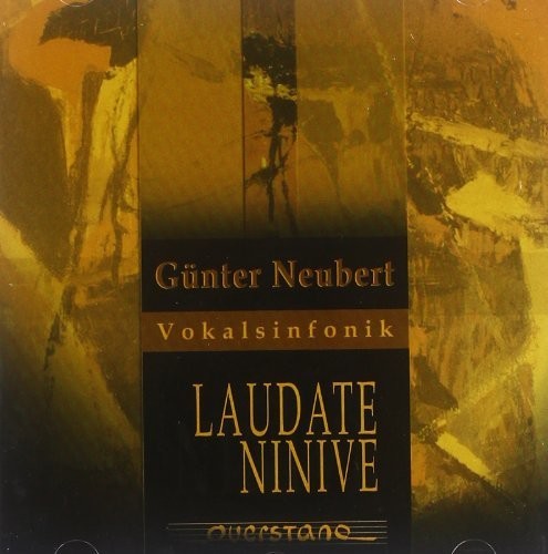 Gunter Neubert / Various: Laudate Ninive