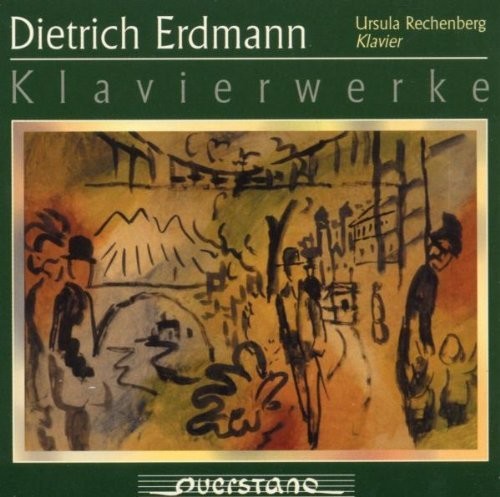 Erdmann / Ursula Rechenberg: Klavierwerke