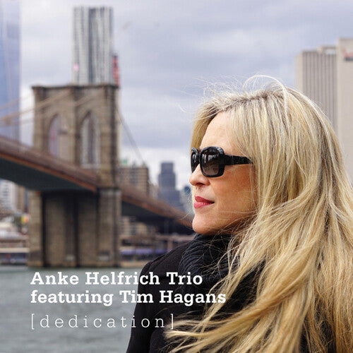 Helfrich, Anke / Trio / Hagans, Tim: Dedication