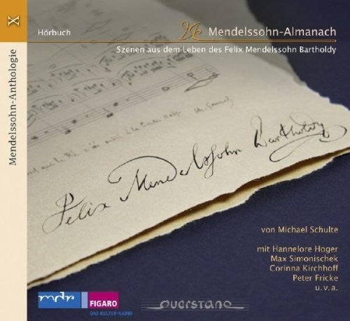 Mendelssohn. / Hannelore Hoger: V10: Anthology