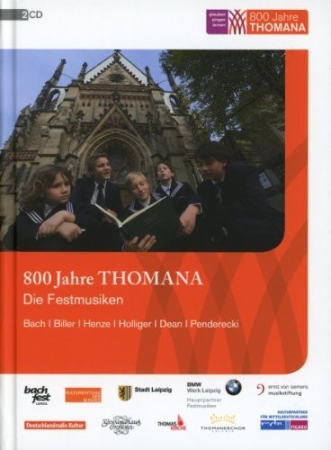 Bach / Biller / Penderecki / Ensemble Vocal Modern: 800 Jahre Thomana / Die Festmusiken