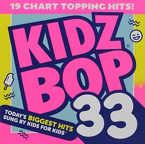 Kidz Bop Kids: Kidz Bop 33