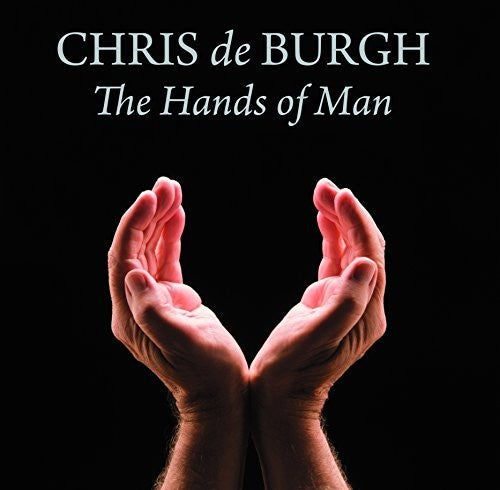 De Burgh, Chris: Hands Of Man