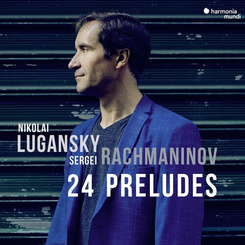 Lugansky, Nikolai: Rachmaninov: 24 Preludes