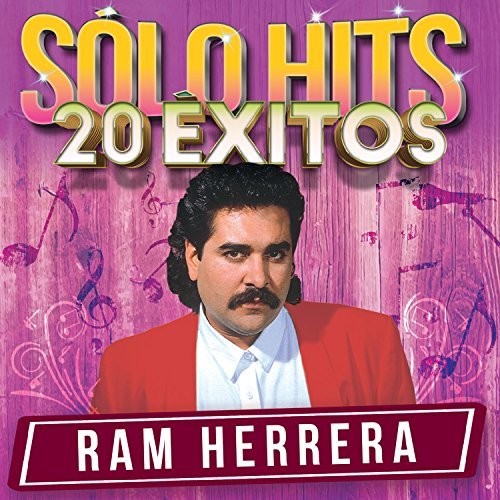 Herrera, Ram: Solo Hits 20 Exitos