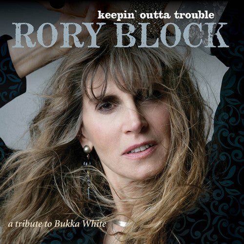 Block, Rory: Keepin Outta Trouble: A Tribute To Bukka White