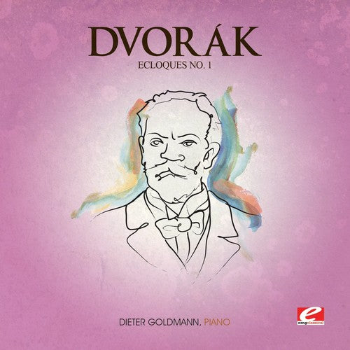 Dvorak: Ecloques 1