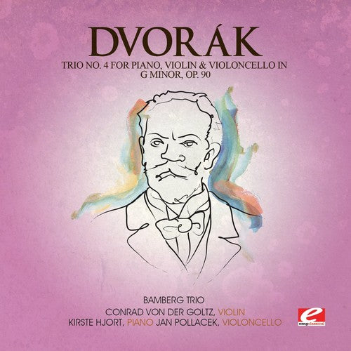 Dvorak: Trio 4 Piano Viol & Violoncello G Min 90