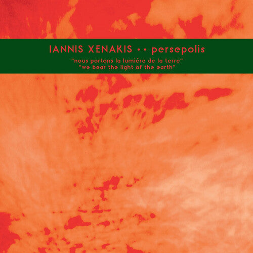 Xenakis: Persepolis