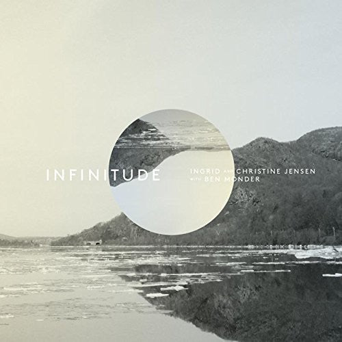 Jensen, Ingrid / Jensen, Christine: Infinitude