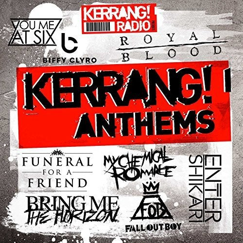 Kerrang! Anthems / Various: Kerrang! Anthems / Various