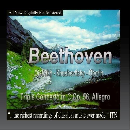 Oistrakh, David / Knushevitsky, Sviatoslav / Oborin: Beethoven - Oistrakh, Knushevitsky, Oborin - Triple Concerto in C Op.56, Allegro