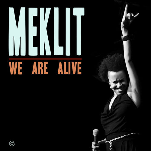 Meklit: We Are Alive