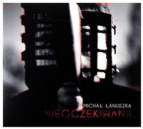 Lanuszka, Michal: Nieoczekiwanie