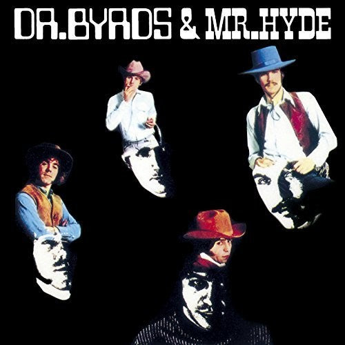 Byrds: Dr Byrds & Mr Hyde