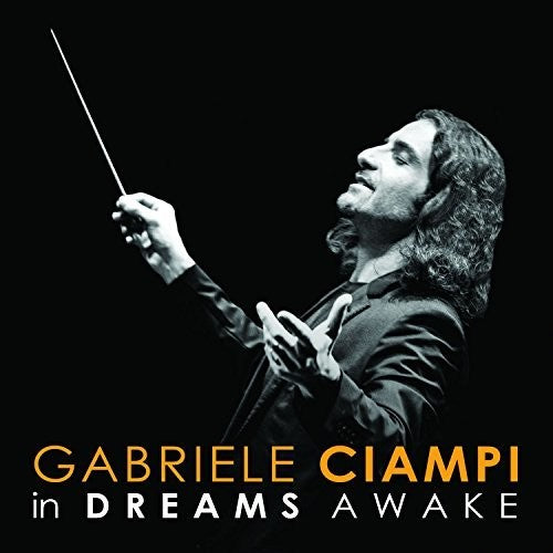 Ciampi, Gabriele: In Dreams Awake