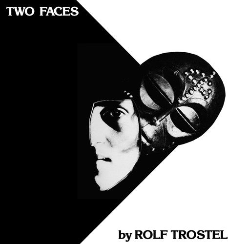 Trostel, Rolf: Two Faces