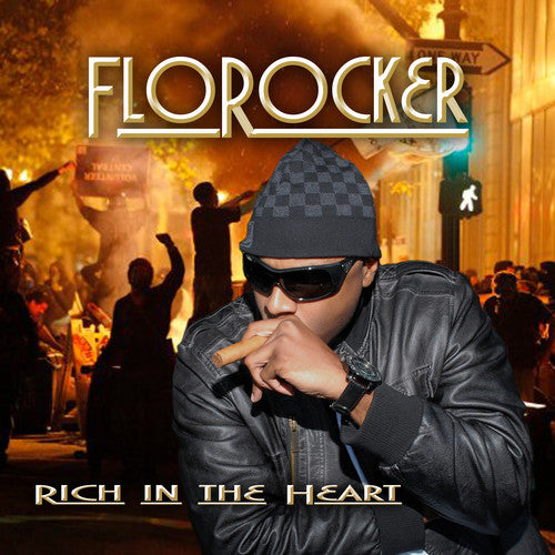 FloRocker: Rich In The Heart