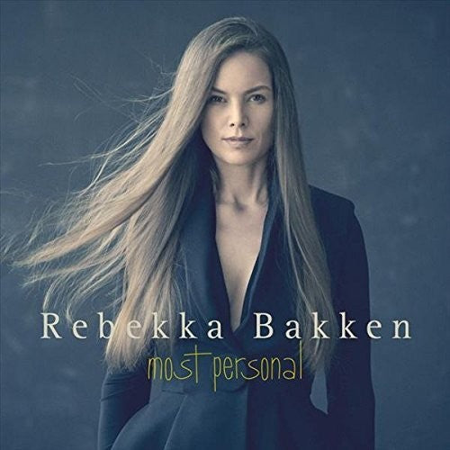 Bakken, Rebekka: Most Personal