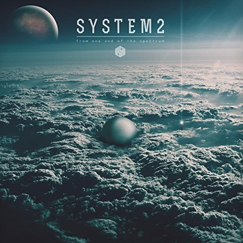 System2: From One End Of The Spectrum