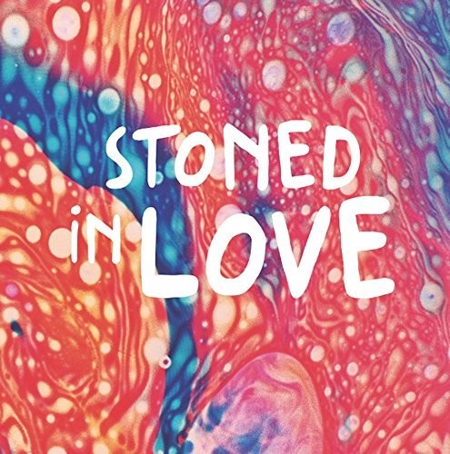 Orange Drop: Stoned In Love