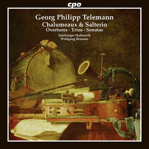 Telemann / Hofmusik / Brunner: Telemann: Chalumeaux & Salterio