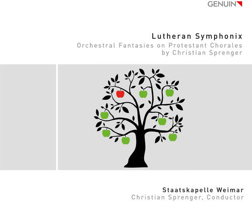 Ahle / Cruger / Weimar / Sprenger: Lutheran Symphonix