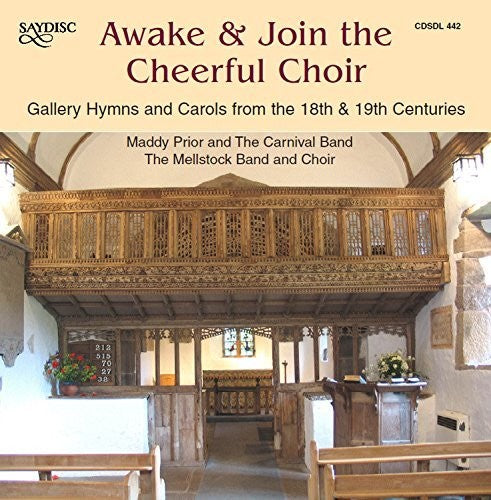 Arne / Brady / Bunyan / Campbell / Croft / Ellor: Awake & Join the Cheerful Choir