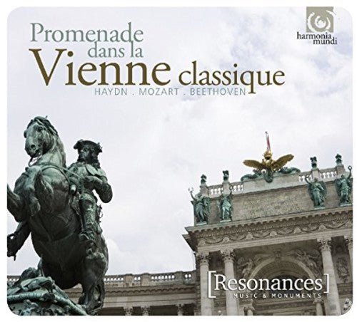 Promenade Dans La Vienne Classique - Haydn & / Var: Promenade Dans La Vienne Classique - Haydn, Mozart And Beethoven