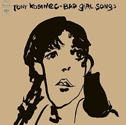 Kosinec, Tony: Bad Girl Songs