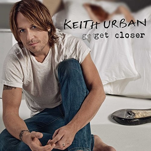 Urban, Keith: Get Closer
