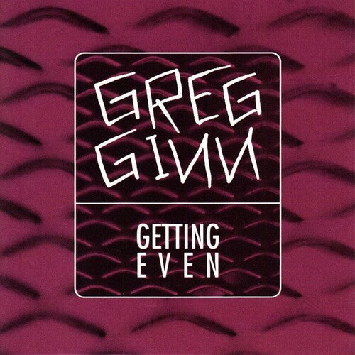 Ginn, Greg: Getting Even