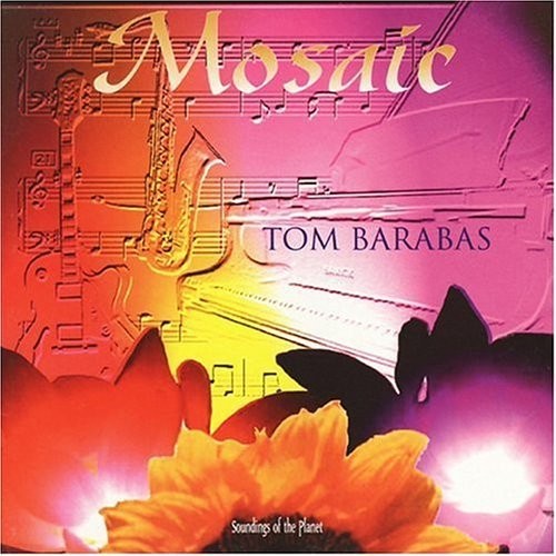 Barabas, Tom: Mosaic